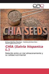 Cover image for CHIA (Salvia hispanica L.)