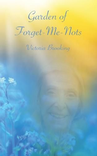 Cover image for Garden of Forget-Me-Nots