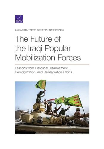 Cover image for The Future of the Iraqi Popular Mobilization Forces