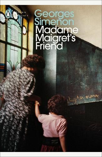 Cover image for Madame Maigret's Friend: Inspector Maigret #34