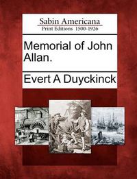 Cover image for Memorial of John Allan.