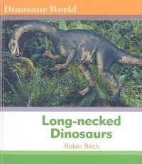 Cover image for Long-necked Dinosaurs