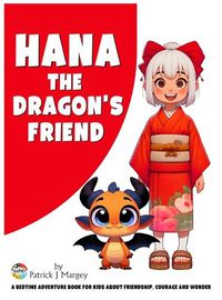 Cover image for Hana the Dragon's Friend