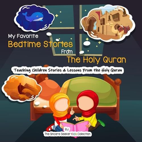 Cover image for My Favorite Bedtime Stories from The Holy Quran