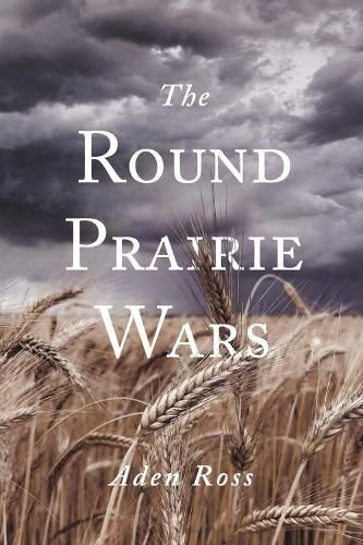 Cover image for The Round Prairie Wars