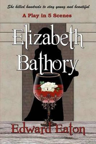 Cover image for Elizabeth Bathory