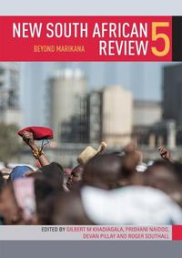 Cover image for New South African Review 5: Beyond Marikana
