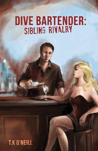 Dive Bartender: Sibling Rivalry