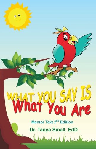 Cover image for What You Say Is What You Are