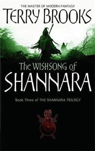 Cover image for The Wishsong Of Shannara: The original Shannara Trilogy