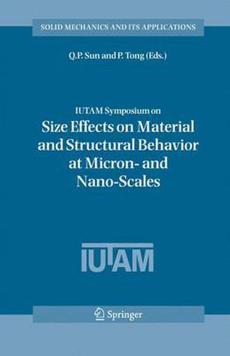 Cover image for IUTAM Symposium on Size Effects on Material and Structural Behavior at Micron- and Nano-Scales: Proceedings of the IUTAM Symposium held in Hong Kong, China, 31 May - 4 June, 2004