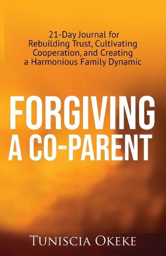 Cover image for Forgiving a Co-Parent