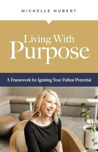 Cover image for Living With Purpose