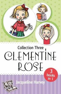 Cover image for Clementine Rose Collection Three