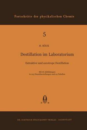 Cover image for Destillation Im Laboratorium: Extraktive Und Azeotrope Destillation