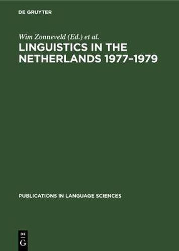 Cover image for Linguistics in the Netherlands 1977-1979