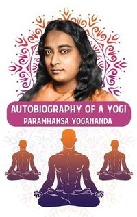 Cover image for Autobiography of a Yogi