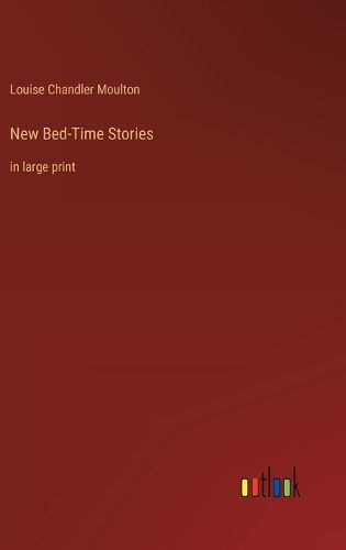 Cover image for New Bed-Time Stories