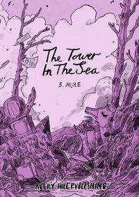 Cover image for The Tower In The Sea