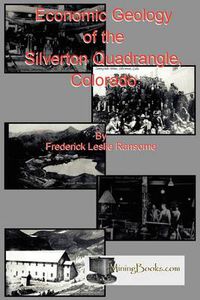 Cover image for Economic Geology of the Silverton Quadrangle, Colorado