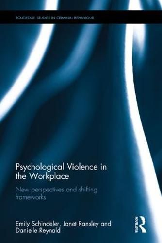 Cover image for Psychological Violence in the Workplace: New perspectives and shifting frameworks