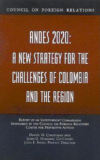 Cover image for Andes 2020: A New Strategy for the Challenges of Columbia and the Region