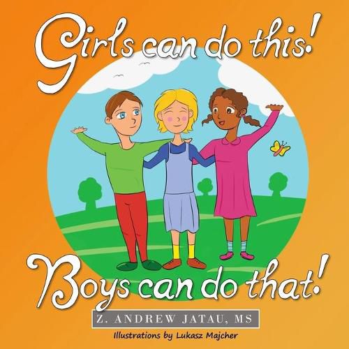 Cover image for Girls Can Do This! Boys Can Do That!