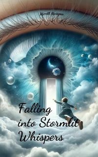 Cover image for Falling into Stormlit Whispers