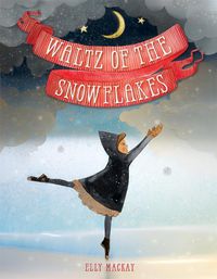Cover image for Waltz of the Snowflakes