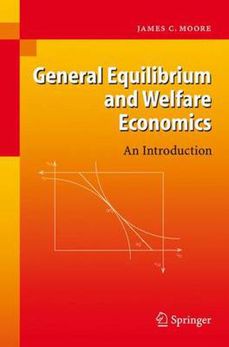 Cover image for General Equilibrium and Welfare Economics: An Introduction