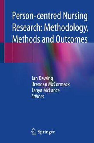 Cover image for Person-centred Nursing Research: Methodology, Methods and Outcomes