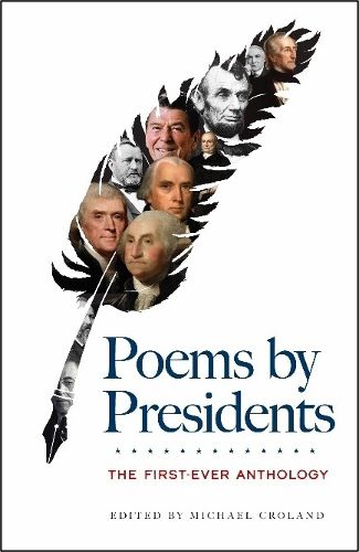 Cover image for Poems by Presidents: the First-Ever Anthology