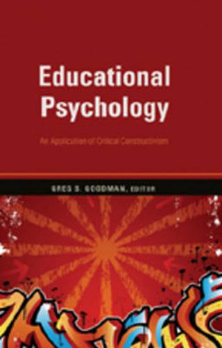 Cover image for Educational Psychology: An Application of Critical Constructivism