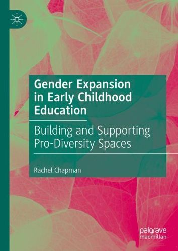 Cover image for Gender Expansion in Early Childhood Education