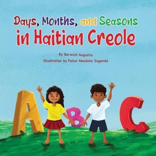 Cover image for Days, Months, and Seasons in Haitian Creole