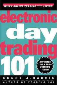 Cover image for Electronic Day Trading 101