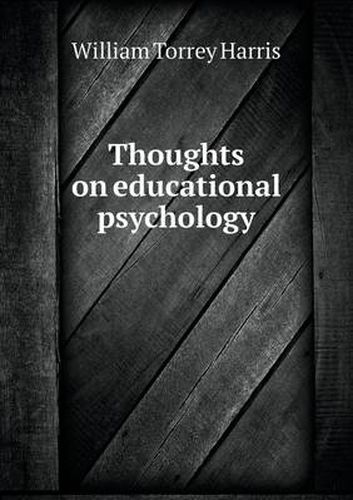 Cover image for Thoughts on educational psychology