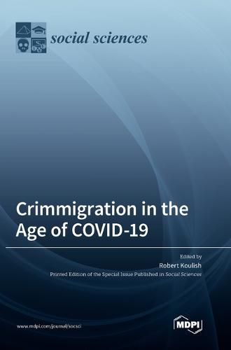 Cover image for Crimmigration in the Age of COVID-19