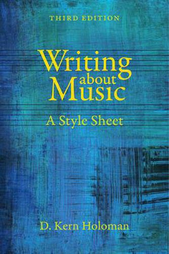 Cover image for Writing about Music: A Style Sheet