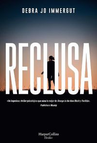 Cover image for Reclusa (the Captives - Spanish Edition)