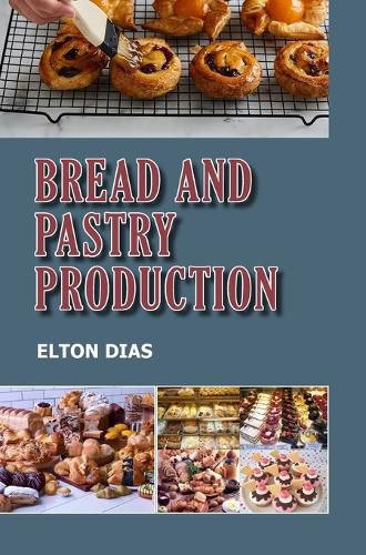 Cover image for Bread and Pastry Production