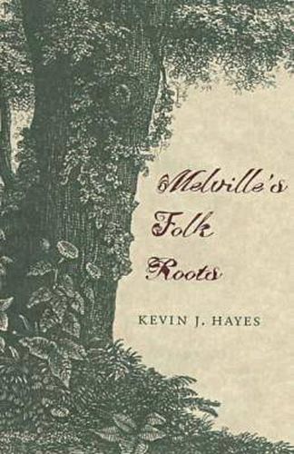 Cover image for Melville's Folk Roots