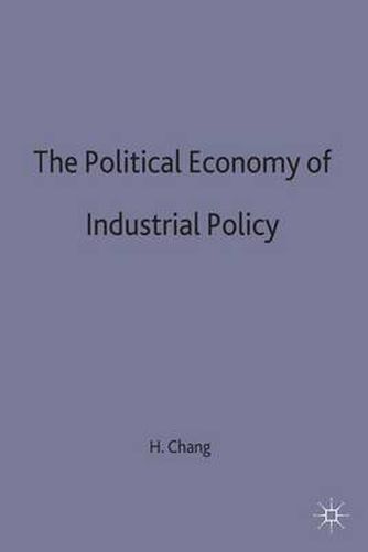 Cover image for The Political Economy of Industrial Policy