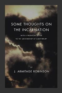 Cover image for Some Thoughts on the Incarnation