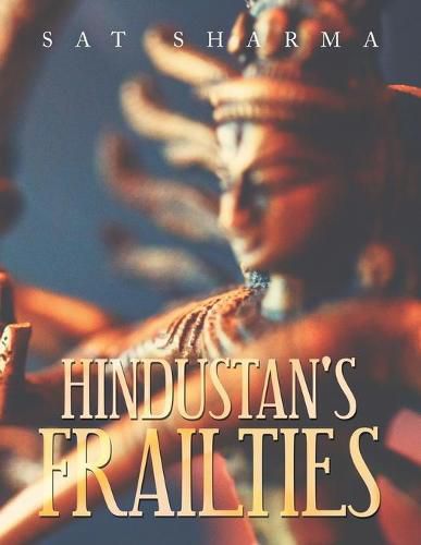 Cover image for Hindustan's Frailties