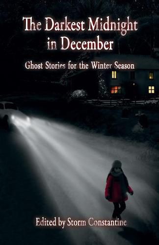 Cover image for The Darkest Midnight in December: Ghost Stories for the Winter Season