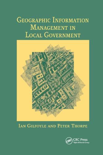 Cover image for Geographic Information Management in Local Government