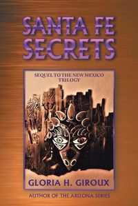 Cover image for Santa Fe Secrets