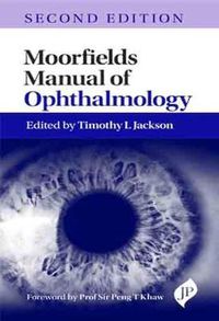 Cover image for Moorfields Manual of Ophthalmology