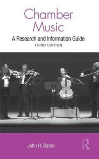 Cover image for Chamber Music: A Research and Information Guide